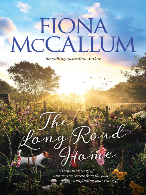 Title details for The Long Road Home by Fiona McCallum - Available
